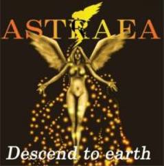 Astraea : Descend to Earth